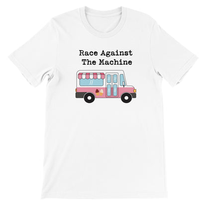 Camiseta Race Against The Machine Premium Unisex con cuello redondo 