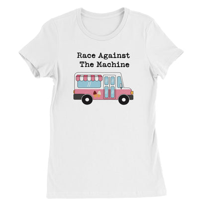 Race Against The Machine Camiseta premium con cuello redondo para mujer